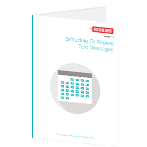 Message Hero Schedule Or Repeat Text Messages