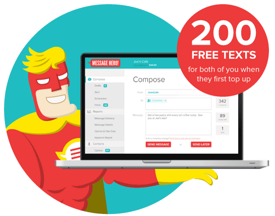 Invite a business to Message Hero and get 200 texts free each